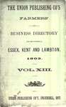 The Union Publishing Co's farmers' and business directory, for the counties of Essex, Kent and Lambton, 1903