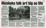 Muskoka Folk Art Big as Life