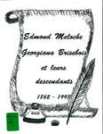 Edmond Meloche, Georgiana Brisebois et leurs descendants, 1862 - 1993