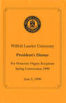Wilfrid Laurier University President's Dinner for Honorary Degree Recipients program, spring convocation  1999