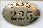 George Gordon Lumber Company Insigne 225 / George Gordon Lumber Company Badge 225