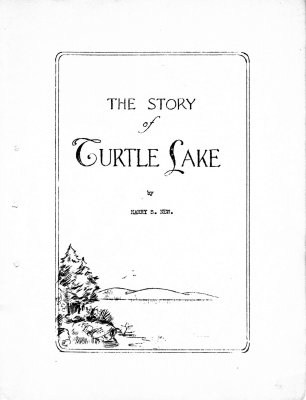 The Story of Turtle Lake