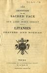 Devotion to the Sacred Face: Litanies