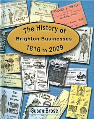 The History of Brighton Business 1816 to 2009