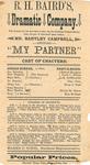 R.H Baird’s Dramatic Company Programme for “My Partner”