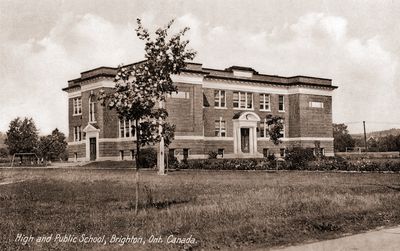 &quot;High and Public School, Brighton, Ont., Canada&quot;