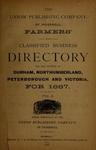 Farmers' and Classified Business Directory for the Counties of Durham, Northumberland, Peterborough and Victoria for 1887