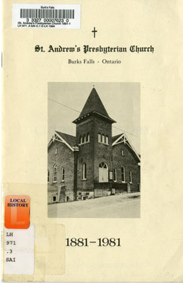 St. Andrew's Presbyterian Church, Burks Falls Ontario, 1881-1981