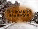THROUGH OUR EYES: Road to Brampton