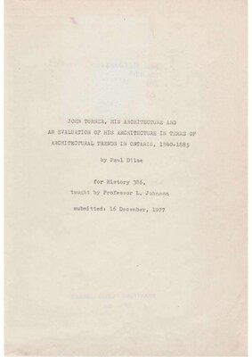 John Turner, his architecture and an evaluation of his architecture in terms of architectural trends in Ontario, 1840-1885