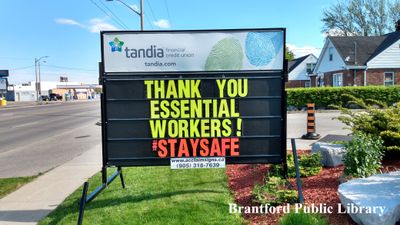 Tandia Financial Credit Union Sign Reading 'Thank You Essential Workers! #StaySafe'