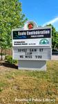 École Confédération Public School Sign Reading 'Soyez Sain et Sauf, We Miss You'