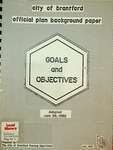 City of Brantford Official Plan Background Paper - Goals and Objectives