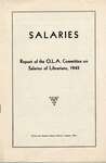 Salaries - Report of the O.L.A. Committee on Salaries of Librarians, 1945