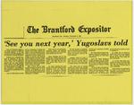 The Brantford Expositor, "'See you next year,' Yugoslavs told"- November 2, 1981