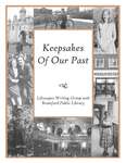 Lifescapes Volume 9, "Keepsakes of Our Past"