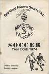 Brantford Falcons Sports Club Year Book: 1974