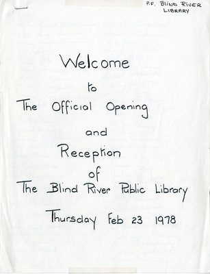 Welcome To The Official Opening and Reception of The Blind River Public Library, 1978