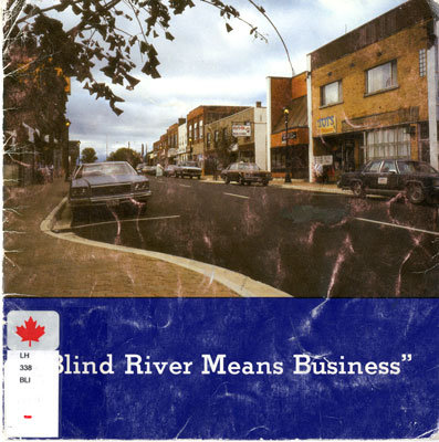 Blind River Means Business,Circa 1985
