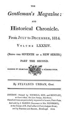 The Gentleman's Magazine and Historical Chronicle - 1814 July to December Index and Supplements