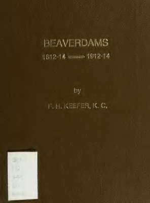 Beaverdams, 1812-1814, 1912-1914