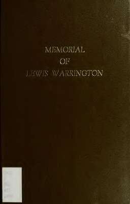 Captain Lewis Warrington and others : memorial of Lewis Warrington, Captain in the U.S. Navy,