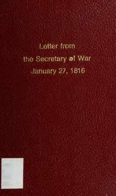 Letter from the Secretary of War, transmitting documents containing the information required by the resolution of Mr. Wright, on the 22d inst. relative to the execution of the act fixing the military peace establishment