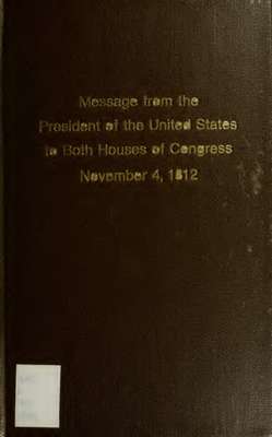 Message from the President of the United States to both Houses of Congress at the commencement of the second session of the twelfth Congress