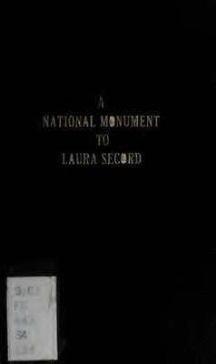 A national monument to Laura Secord : why it should be erected, an appeal to the people of Canada