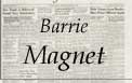 Barrie Magnet