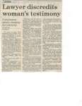 Lawyer discredits woman's testimony