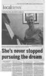 She's never stopped pursuing the dream