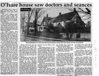 O'Hare house saw doctors and seances