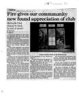 Fire gives our community new found appreciation of club