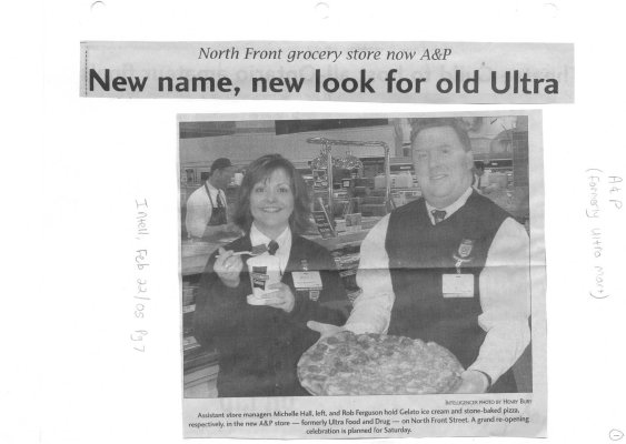 North Front grocerty store now A & P: New name, new look for old Ultra