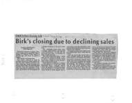 Birk's closing due to declining sales