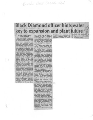 Black Diamond officer hints water key to expansion and plant future: Brooke Bond Canada Ltd