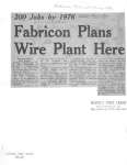 200 Jobs by 1976 - Fabricon Plans Wire Plant Here