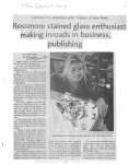 Rossmore Stained Glass Enthusiast Making Inroads In Business, Publishing