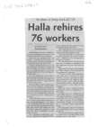 Halla rehires 76 workers