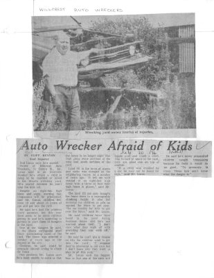 Auto wrecker afraid of kids