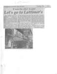 It was the city's in spot: Let's go to Lattimer's