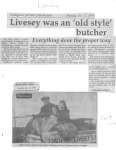 Livesey was an 'old style' butcher