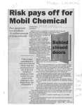 Risk pays off for Mobil Chemical