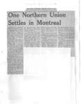 One Northern Union Settles in Montreal