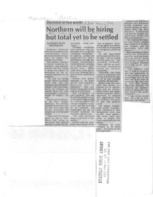 Northern will be hiring but total yet to be settled