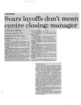 Sears layoffs don't mean centre closing: manager