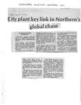 City plant key link in Northern's global chain
