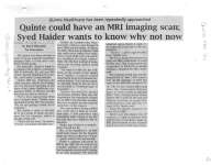 Quinte could have an MRI imaging scan; Syed Haider wants to know why not now