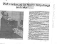 Push a button and Jim Moore's computers go worldwide